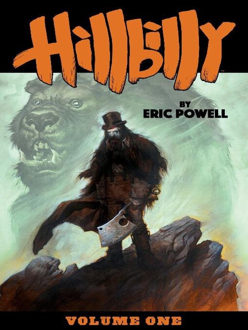 Titeldetails für Hillbilly (2016), Volume 1 nach Eric Powell - Verfügbar